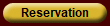 Reservation